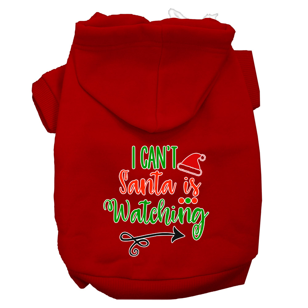 I Can't, Santa is Watching Screen Print Dog Hoodie Red S